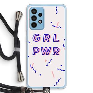 CaseCompany GRL PWR: Samsung Galaxy A52 Transparant Hoesje met koord