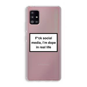 CaseCompany I'm dope: Samsung Galaxy A51 5G Transparant Hoesje