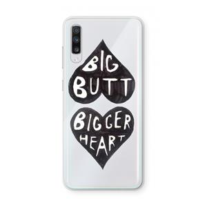 CaseCompany Big butt bigger heart: Samsung Galaxy A70 Transparant Hoesje