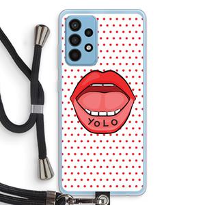 CaseCompany Yolo Denise: Samsung Galaxy A52 Transparant Hoesje met koord