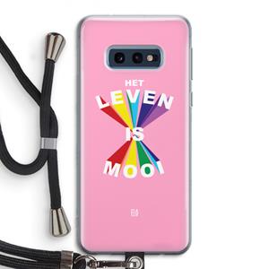 CaseCompany Het Leven Is Mooi: Samsung Galaxy S10e Transparant Hoesje met koord