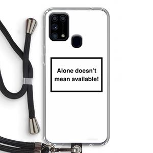 CaseCompany Alone: Samsung Galaxy M31 Transparant Hoesje met koord