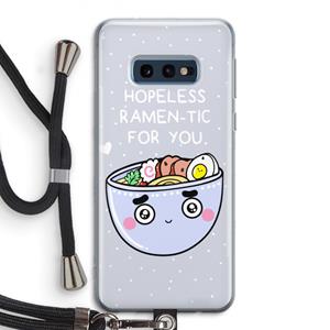 CaseCompany I'm A Hopeless Ramen-Tic For You: Samsung Galaxy S10e Transparant Hoesje met koord
