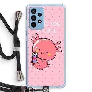 CaseCompany Love You A Lotl: Samsung Galaxy A52 Transparant Hoesje met koord