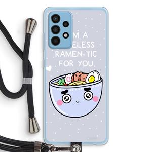 CaseCompany I'm A Hopeless Ramen-Tic For You: Samsung Galaxy A52 Transparant Hoesje met koord