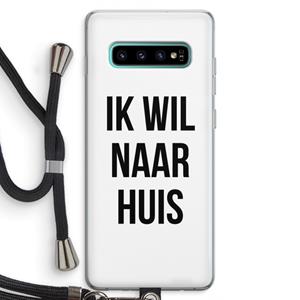 CaseCompany Ik wil naar huis: Samsung Galaxy S10 Plus Transparant Hoesje met koord