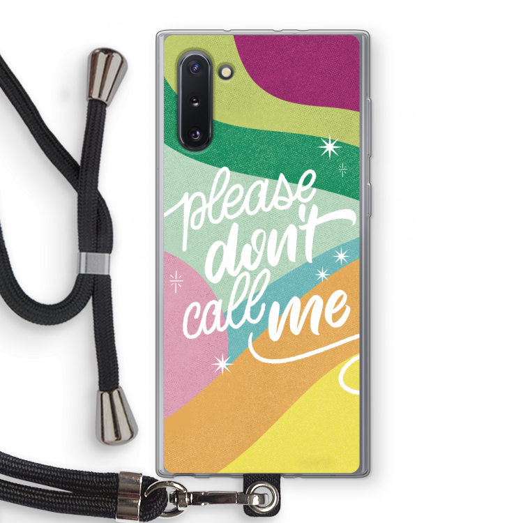 CaseCompany Don't call: Samsung Galaxy Note 10 Transparant Hoesje met koord