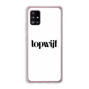 CaseCompany Topwijf Wit: Samsung Galaxy A51 5G Transparant Hoesje