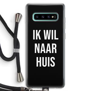 CaseCompany Ik wil naar huis - Zwart: Samsung Galaxy S10 Plus Transparant Hoesje met koord