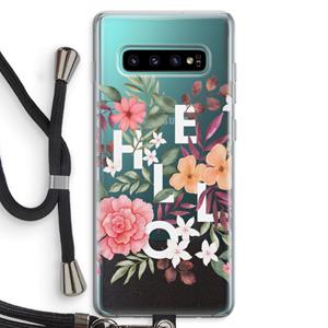CaseCompany Hello in flowers: Samsung Galaxy S10 Plus Transparant Hoesje met koord