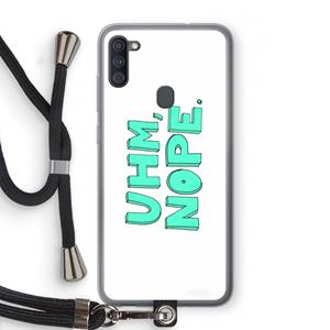 CaseCompany UHM, NOPE.: Samsung Galaxy A11 Transparant Hoesje met koord