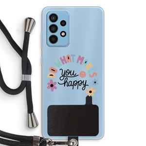 CaseCompany Happy days: Samsung Galaxy A52 Transparant Hoesje met koord