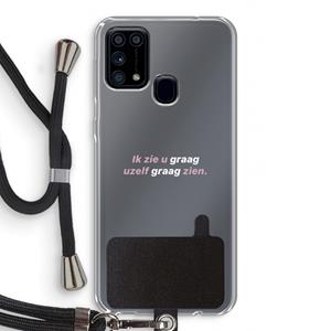 CaseCompany uzelf graag zien: Samsung Galaxy M31 Transparant Hoesje met koord