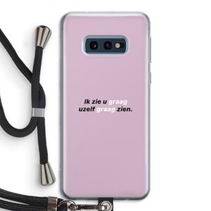 CaseCompany uzelf graag zien: Samsung Galaxy S10e Transparant Hoesje met koord