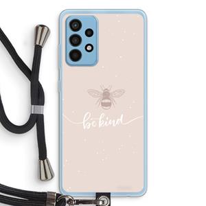 CaseCompany Be(e) kind: Samsung Galaxy A52 Transparant Hoesje met koord