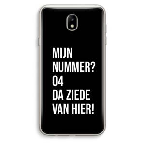 CaseCompany Da ziede van hier - Zwart: Samsung Galaxy J7 (2017) Transparant Hoesje