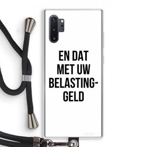 CaseCompany Belastinggeld: Samsung Galaxy Note 10 Plus Transparant Hoesje met koord