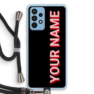 CaseCompany Namecase: Samsung Galaxy A52 Transparant Hoesje met koord