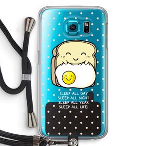 CaseCompany Sleep All Day: Samsung Galaxy S6 Transparant Hoesje met koord
