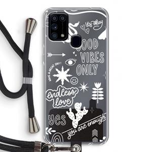 CaseCompany Good vibes: Samsung Galaxy M31 Transparant Hoesje met koord