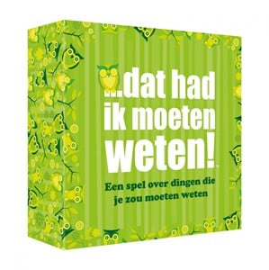 Dat had ik moeten weten!