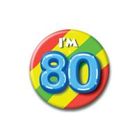 Bellatio Verjaardags button I am 80