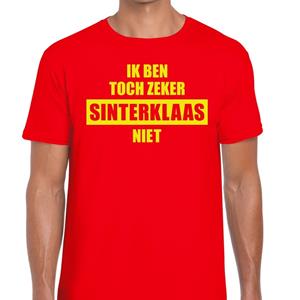 Shoppartners Sint shirt rood Ik ben toch zeker Sinterklaas niet voor mannen Rood