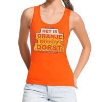 Shoppartners Oranje Het is oranje en heeft dorst tanktop dames Oranje