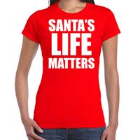 Bellatio Santas life matters Kerst t-shirt / Kerst outfit rood voor dames