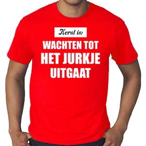 Bellatio Grote maten Kerst is: wachten tot het jurkje uitgaat Kerst t-shirt / Kerst outfit rood voor heren