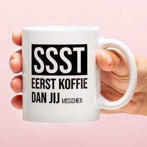 Ditverzinjeniet Mok Ssst Eerst Koffie