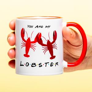 Ditverzinjeniet Mok You Are My Lobster - Mok