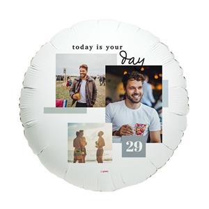 Ballon - Today is your day - met eigen foto's en leeftijd