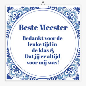 Tegeltje.nl Tegeltje meester bedankt