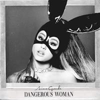 Universal Music Dangerous Woman