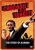 Crocodile in the yangtze - The story of Alibaba (DVD)