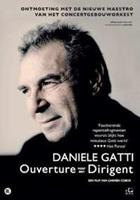 Daniele Gatti - Ouverture voor een dirigent (DVD)