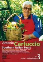 Antonio Carluccio southern Italian feast 3-Lazio & Calabrië-Basilicata (DVD)