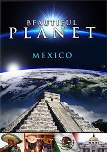 Beautiful planet - Mexico (DVD)