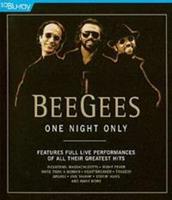 Eagle Rock One Night Only - Bee Gees