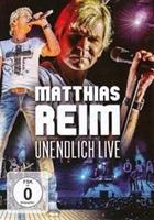 Matthias Reim Unendlich Live