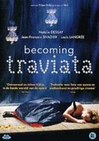 Becoming traviata (DVD)