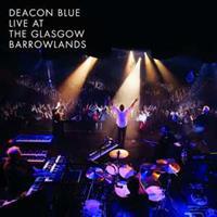 Edel Live At The Glasgow Barrowlands - Deacon Blue
