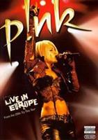 P!nk: Live in Europe