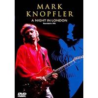 Mark Knopfler A Night In London