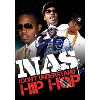 I Don't Understand Hip Hop: Unauthorized