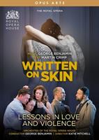 George Benjamin: Written on Skin, Lesson in Love and Violence [Video]