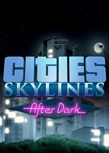 Paradox Interactive Cities: Skylines - After Dark (DLC)