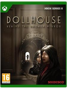 Soedesco Dollhouse: Behind the Broken Mirror