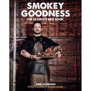Bowls and Dishes Smokey Goodness : The Ultimate BBQ Book (ENGELSTALIG) - PRE-ORDER (mei)